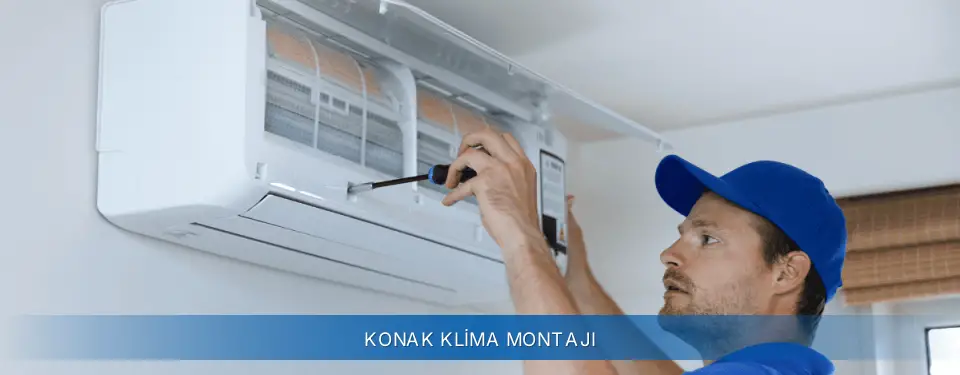Konak İlçemi Sigma Klima Montajı